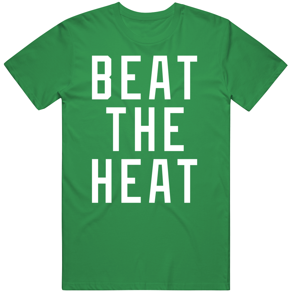 Beat the Heat T-Shirt