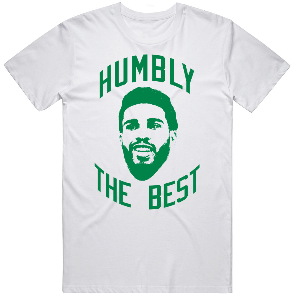 Jayson Tatum Humbly The Best Boston Basketball Fan V2 T Shirt –  BeantownTshirts