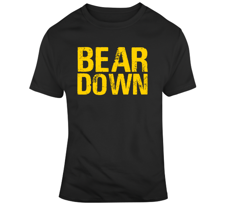 bear down t shirt