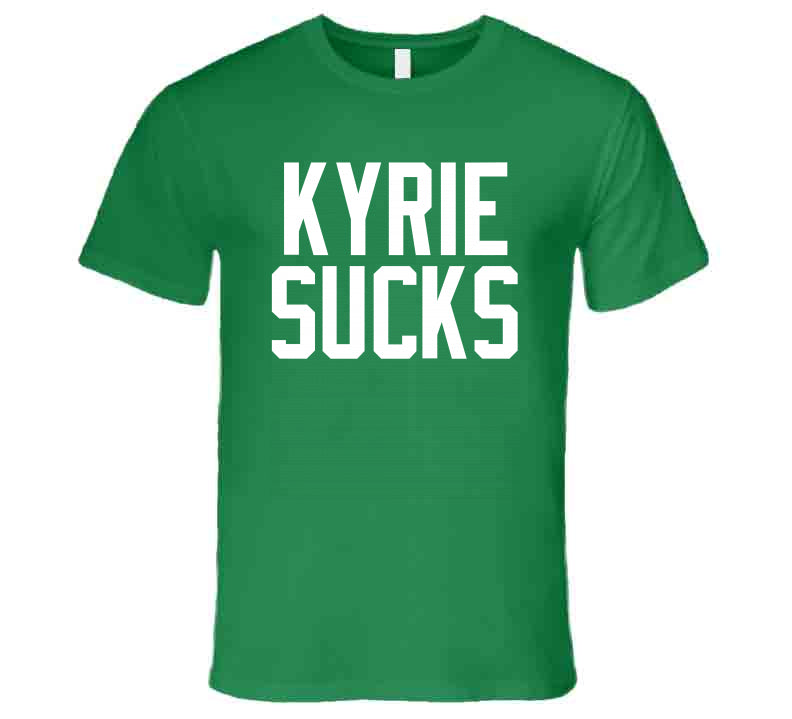 Smack Apparel Kyrie Sucks (Go Boston!) T-Shirt for Boston Basketball Fans | Unlicensed Boston Basketball Shirt Softstyle Short Sleeve / XL / White