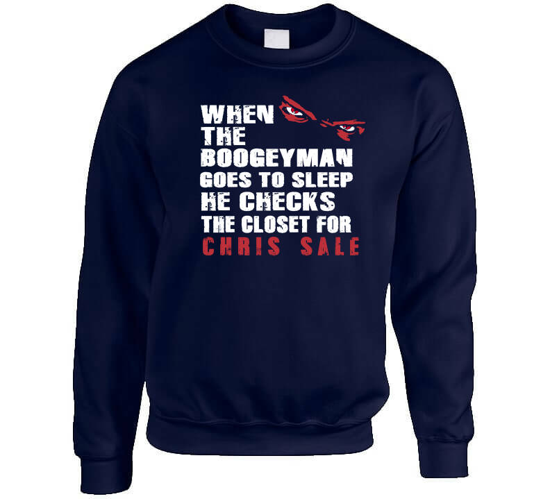 BeantownTshirts Chris Sale Boogeyman Boston Baseball Fan T Shirt Crewneck Sweatshirt / Navy / X-Large