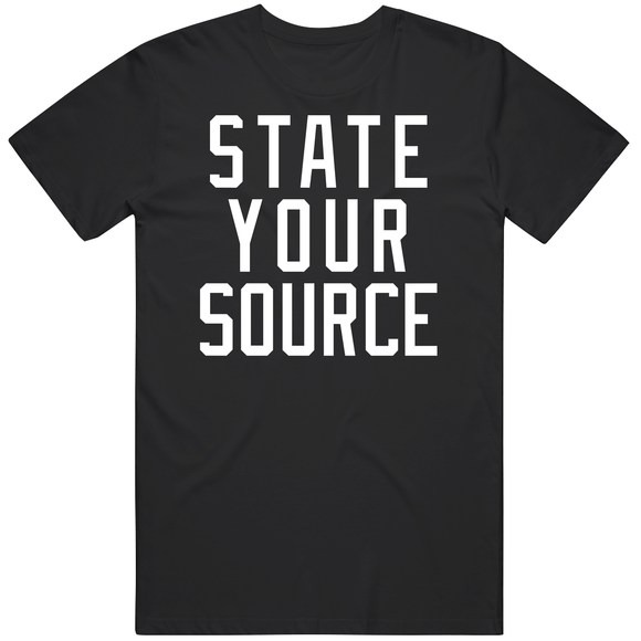 State Your Source Boston Basketball Fan T Shirt