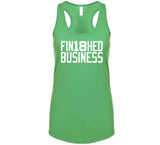 Finished Business 18 Boston Basketball Fan T Shirt