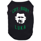 Luka Doncic Cry Baby Boston Basketball Fan V2 T Shirt