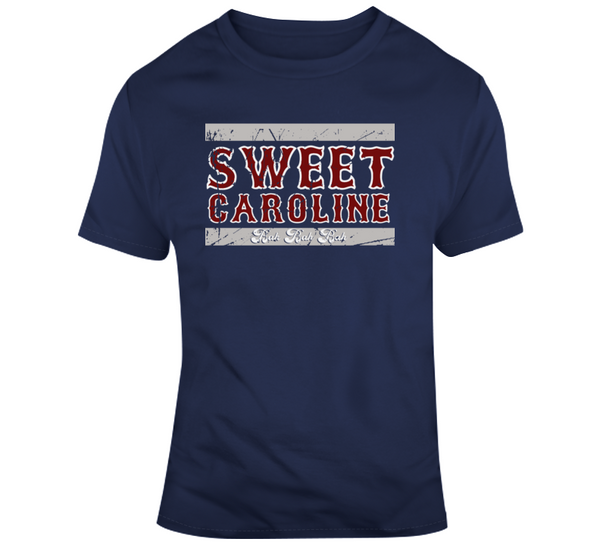 MLB, Shirts, Boston Red Sox Sweet Caroline So Good Shirt