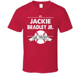 Jackie Bradley Jr We Trust Boston Baseball Fan T Shirt