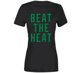 Beat The Heat Boston Basketball Fan V4 T Shirt