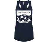 Cody Cropper For President New England Soccer T Shirt