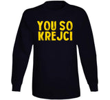 David Krejci You So Krejci Boston Hockey Fan T Shirt